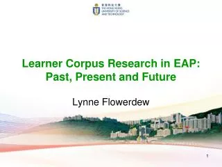Learner Corpus Research in EAP: Past, Present and Future