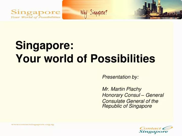 singapore your world of possibilities