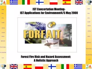 Forest Fire Risk and Hazard Assessment: A Holistic Approach