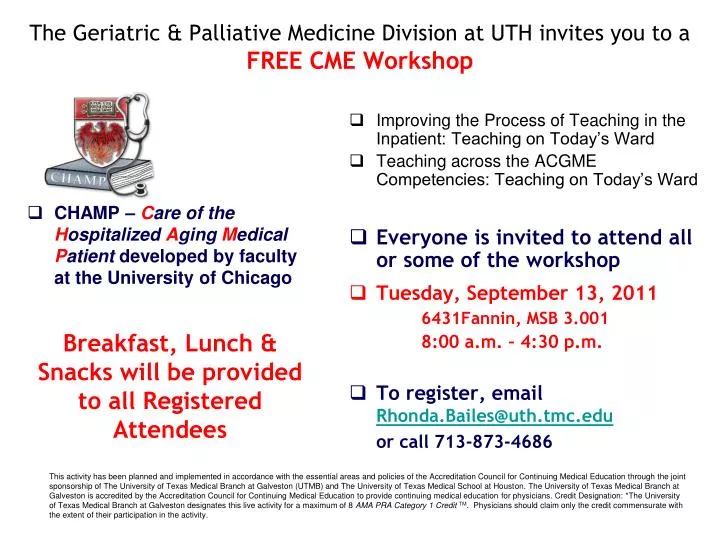 the geriatric palliative medicine division at uth invites you to a free cme workshop