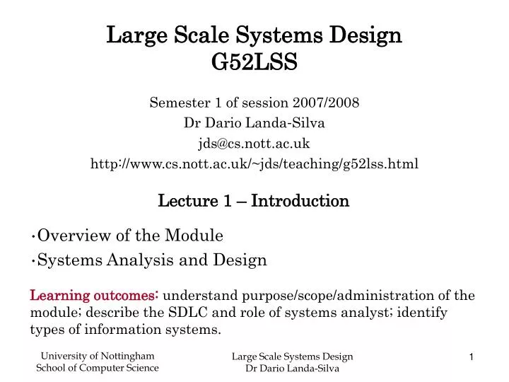 Large Scale Systems Design G52LSS