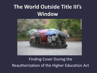 the world outside title iii s window