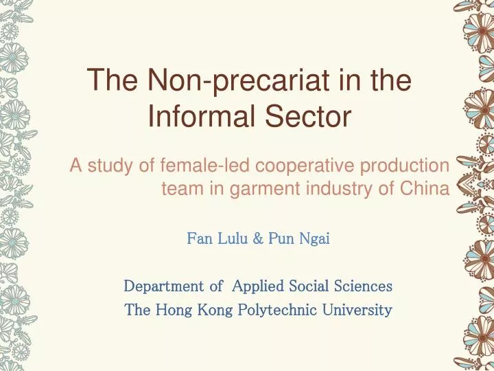 the non precariat in the informal sector