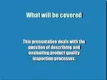 Analyzing Product Quality Inspection Processes for Effectiveness and Efficiency - slide 1