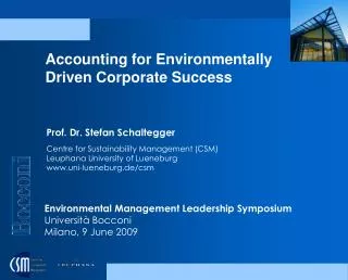 Accounting for Environmentally Driven Corporate Success