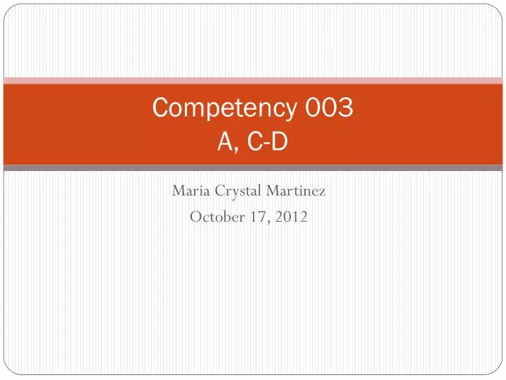 competency 003 a c d