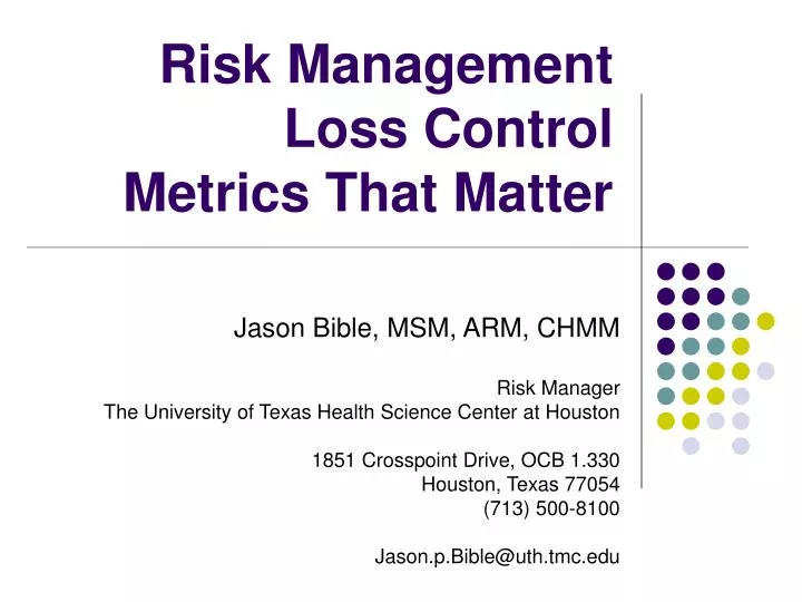 risk management loss control metrics that matter