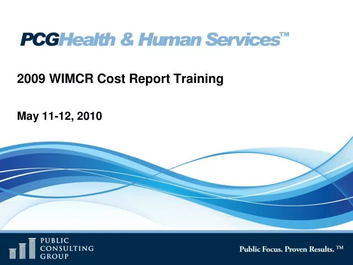 2009 wimcr cost report training
