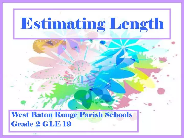 estimating length