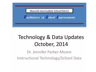 Technology &amp; Data Updates October, 2014