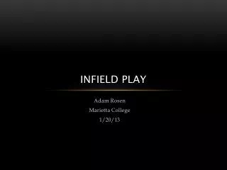 INFIELD PLAY