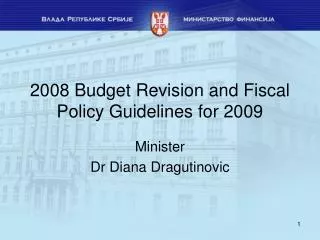 2008 Budget Revision and Fiscal Policy Guidelines for 2009