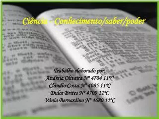 ci ncia conhecimento saber poder