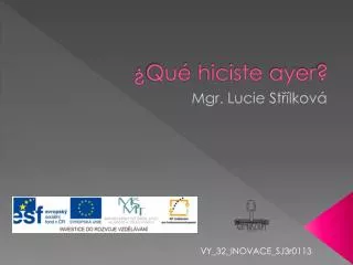 qu hiciste ayer
