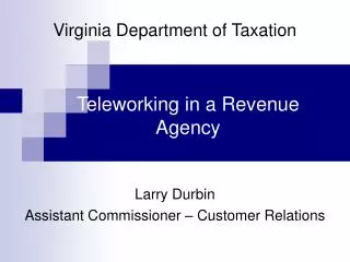 Teleworking in a Revenue Agency