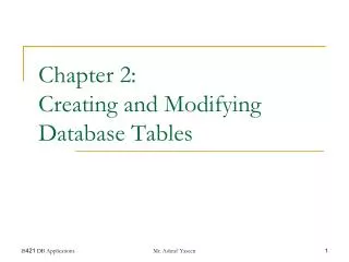 Chapter 2: Creating and Modifying Database Tables