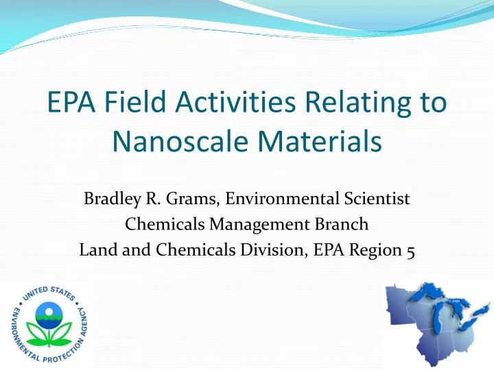 epa field activities relating to nanoscale materials