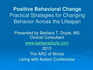 Positive Behavioral Change Practical Strategies for Changing Behavior Across the Lifespan