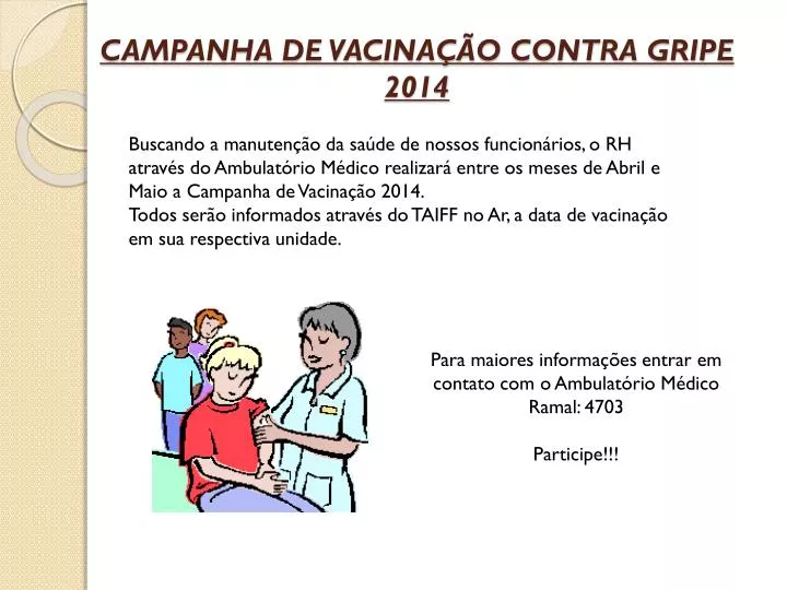 campanha de vacina o contra gripe 2014