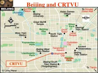 Beijing and CRTVU