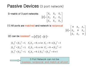 Passive Devices (3 port network)