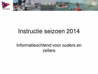 instructie seizoen 2014