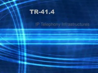 TR-41.4