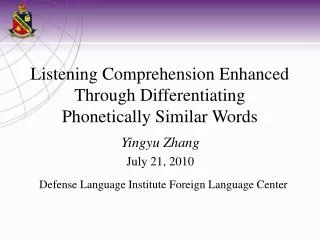 Listening Comprehension Enhanced Through Differentiating Phonetically Similar Words