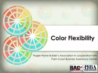 Color Flexibility