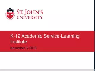 K-12 Academic Service-Learning Institute