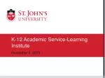 Understanding Academic Service-Learning at St. John's University - slide 1