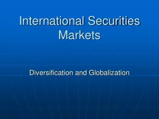 International Securities Markets
