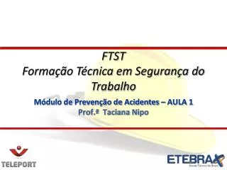 m dulo de preven o de acidentes aula 1 prof taciana nipo