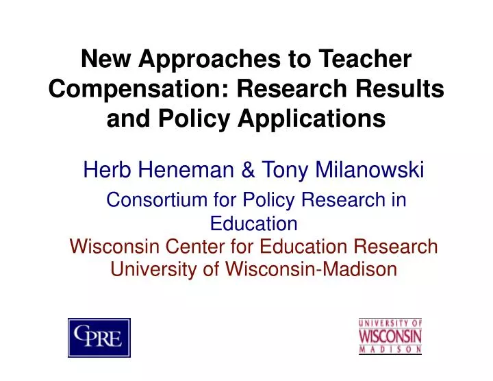 new approaches to teacher compensation research results and policy applications