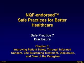 Safe Practice 7 Disclosure