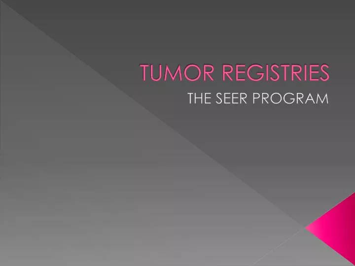 tumor registries