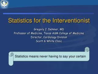 Statistics for the Interventionist
