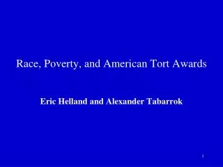 Race, Poverty, and American Tort Awards