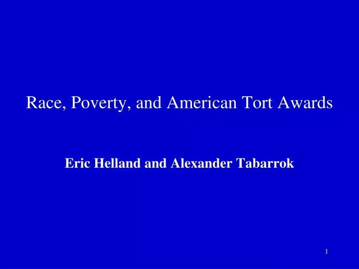 race poverty and american tort awards