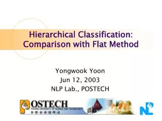 Hierarchical Classification: Comparison with Flat Method