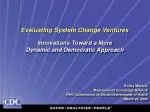 Evaluating System Change Ventures - slide 1