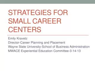 Strategies for Small Career Centers