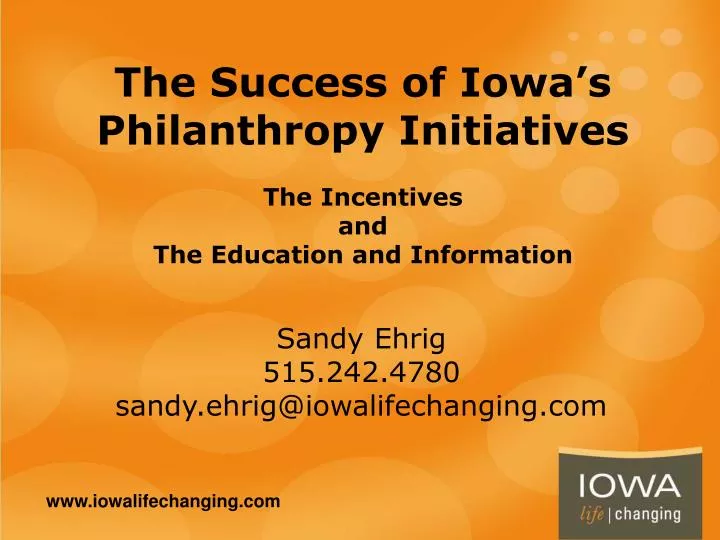 the success of iowa s philanthropy initiatives the incentives and the education and information