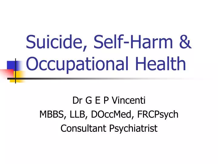 suicide self harm occupational health