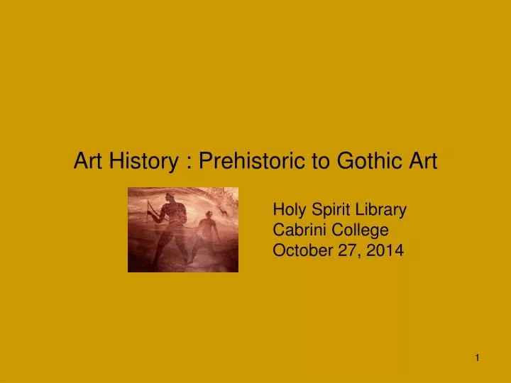 art history prehistoric to gothic art