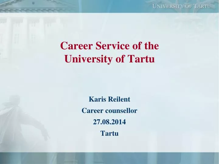 career s ervice of the university of tartu