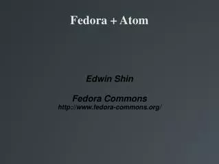 Fedora + Atom