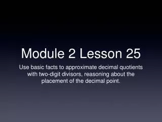 Module 2 Lesson 25