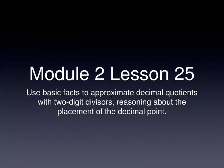 module 2 lesson 25