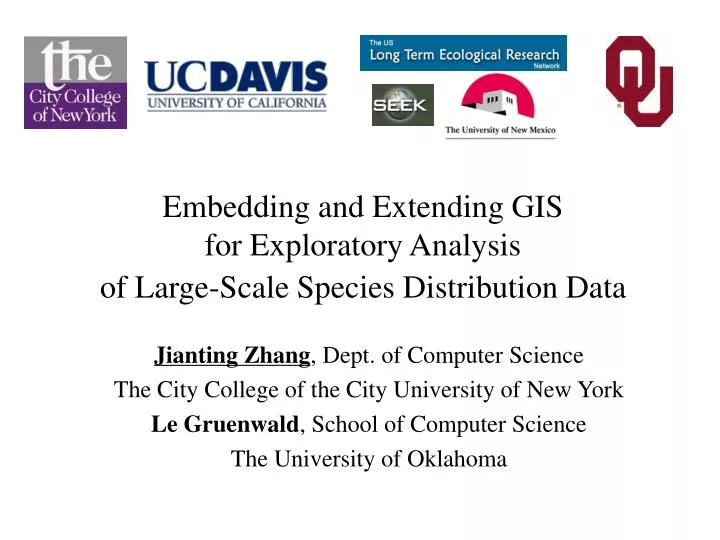 embedding and extending gis for exploratory analysis of large scale species distribution data